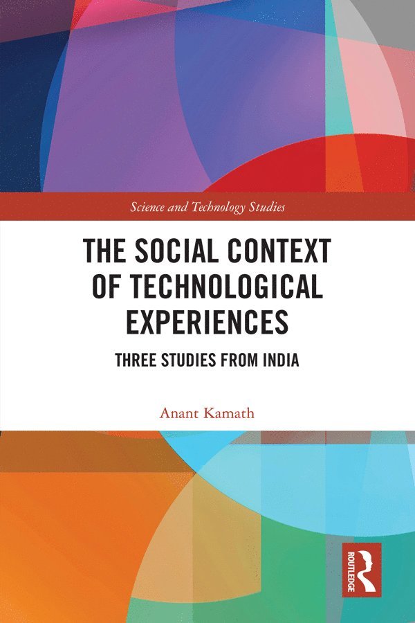 Social Context of Technological Experiences 1