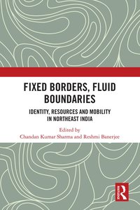 bokomslag Fixed Borders, Fluid Boundaries