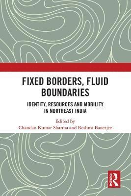 bokomslag Fixed Borders, Fluid Boundaries