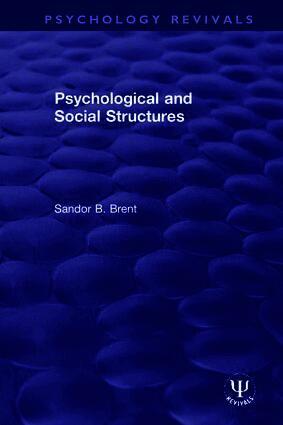 Psychological and Social Structures