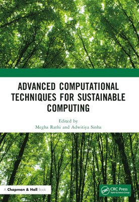 Advanced Computational Techniques for Sustainable Computing 1