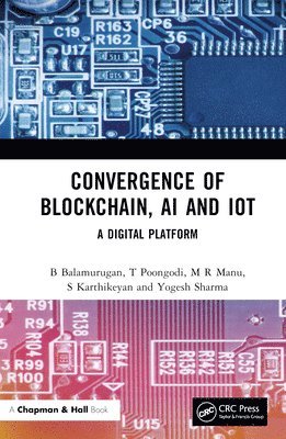 bokomslag Convergence of Blockchain, AI and IoT