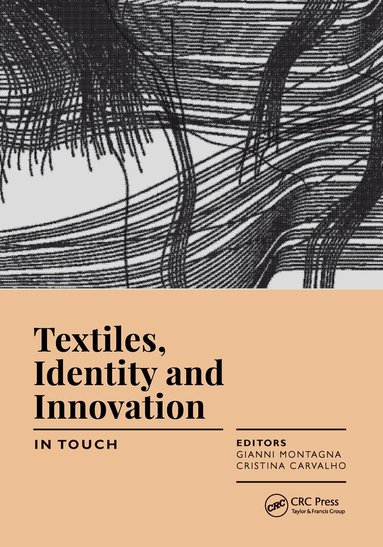 Gianni Montagna, Manuela Cristina Paulo Carvalho Figueiredo - Textiles, Identity and Innovation: In Touch, Häftad