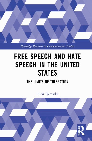 Chris Demaske - Free Speech and Hate Speech in the United States, Häftad