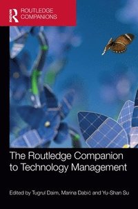 bokomslag The Routledge Companion to Technology Management