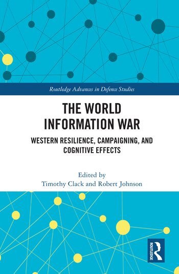 Timothy Clack, Robert Johnson - World Information War, Häftad