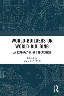 World-Builders on World-Building 1