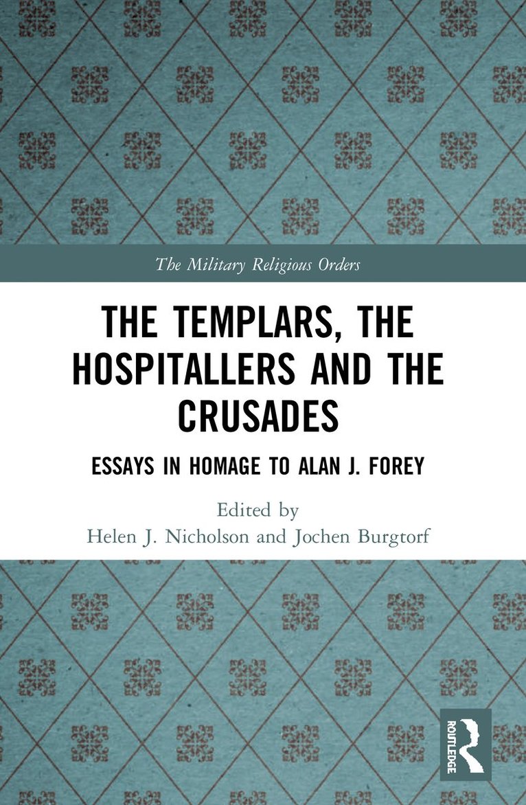 Helen J. Nicholson, Jochen Burgtorf, UK) Nicholson, Helen J. (University of Cardiff - Templars, the Hospitallers and the Crusades, Häftad