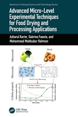 Advanced Micro-Level Experimental Techniques for Food Drying and Processing Applications 1