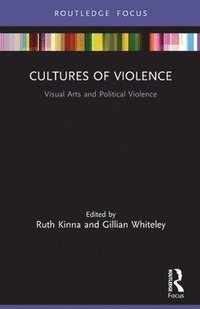 bokomslag Cultures of Violence