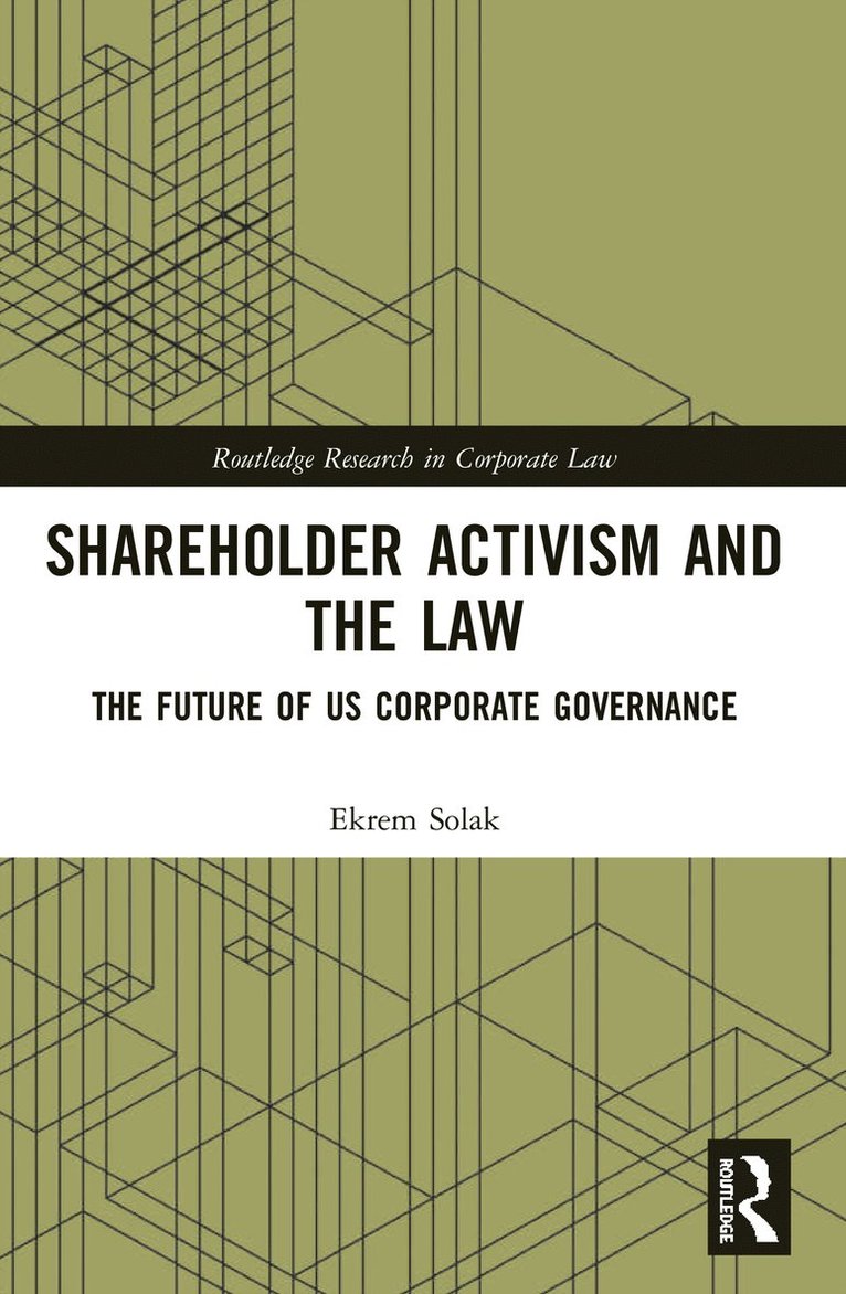 Ekrem Solak - Shareholder Activism and the Law, Häftad