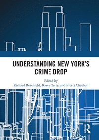 bokomslag Understanding New York's Crime Drop