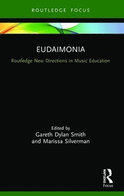 Gareth Dylan Smith, Marissa Silverman - Eudaimonia, Häftad