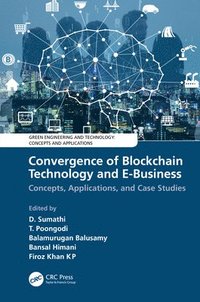 bokomslag Convergence of Blockchain Technology and E-Business