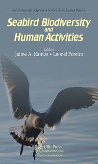 bokomslag Volume 1: Seabird Biodiversity and Human Activities