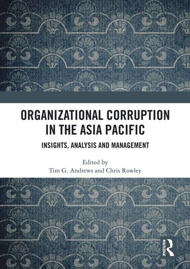 bokomslag Organizational Corruption in the Asia Pacific