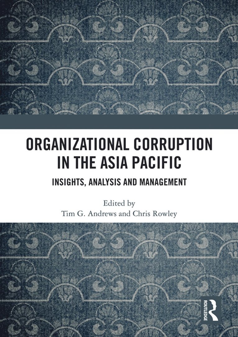 Organizational Corruption in the Asia Pacific