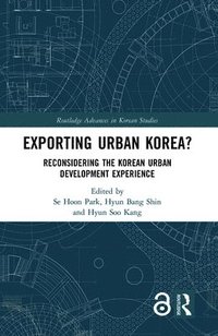 bokomslag Exporting Urban Korea?