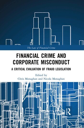 Chris Monaghan, Nicola Monaghan - Financial Crime and Corporate Misconduct, Häftad