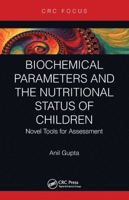 Biochemical Parameters and the Nutritional Status of Children 1