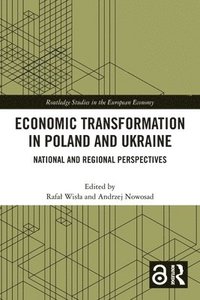 bokomslag Economic Transformation in Poland and Ukraine
