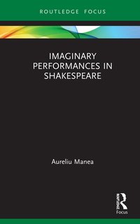 bokomslag Imaginary Performances in Shakespeare