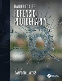 bokomslag Handbook of Forensic Photography