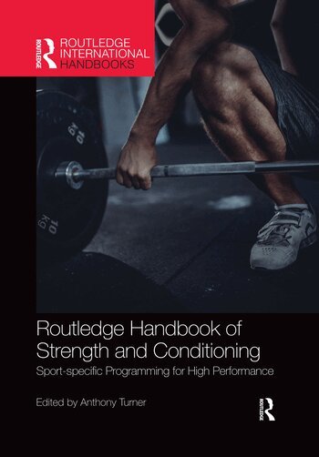 Anthony Turner - Routledge Handbook of Strength and Conditioning, Häftad