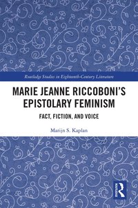 bokomslag Marie Jeanne Riccoboni's Epistolary Feminism