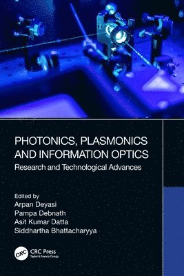 Photonics, Plasmonics and Information Optics 1