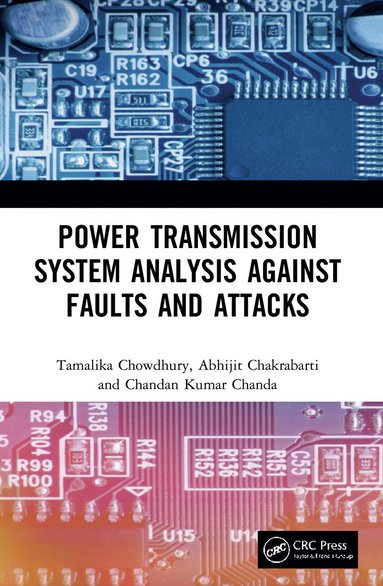 bokomslag Power Transmission System Analysis Against Faults and Attacks