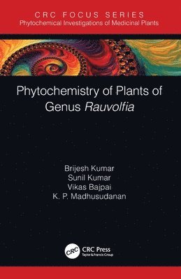 bokomslag Phytochemistry of Plants of Genus Rauvolfia
