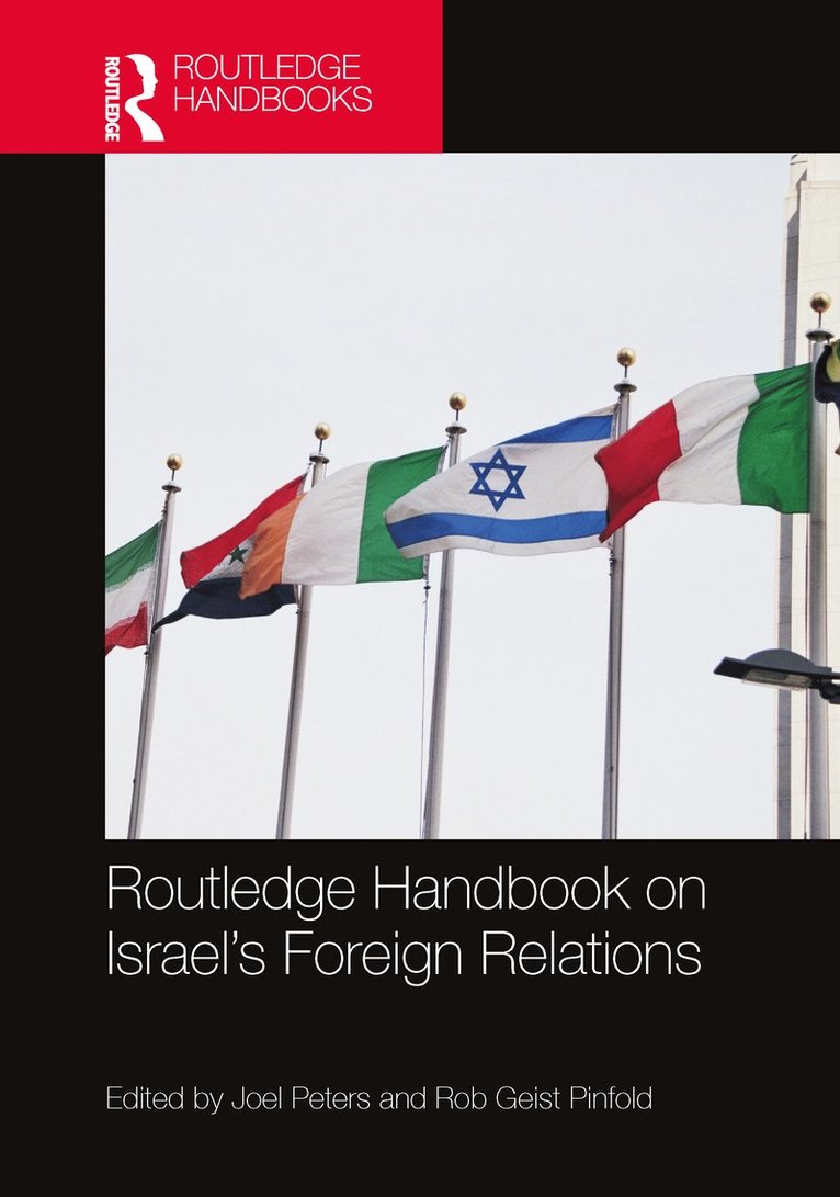 Joel Peters, Rob Geist Pinfold - Routledge Handbook on Israel's Foreign Relations, Inbunden