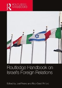 bokomslag Routledge Handbook on Israel's Foreign Relations