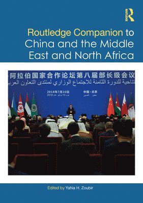 Routledge Companion to China and the Middle East and North Africa 1