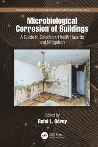 bokomslag Microbiological Corrosion of Buildings