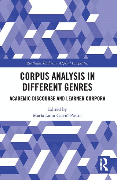 María Luisa Carrió-Pastor - Corpus Analysis in Different Genres, Häftad