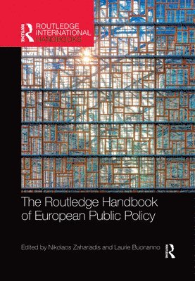 Nikolaos Zahariadis, Laurie Buonanno, USA) Zahariadis, Nikolaos (Rhodes College, USA) Buonanno, Laurie (State University of New York, Buffalo State - Routledge Handbook of European Public Policy, Häftad