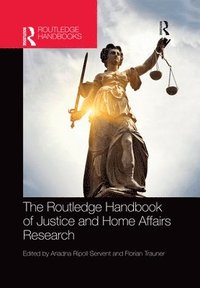 bokomslag The Routledge Handbook of Justice and Home Affairs Research