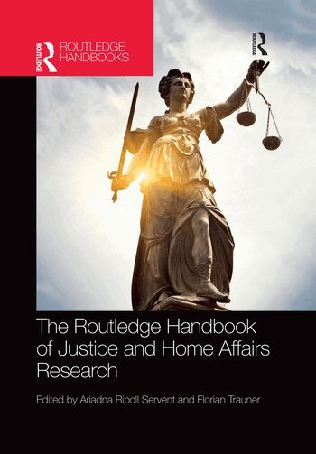 Ariadna Ripoll Servent, Florian Trauner - Routledge Handbook of Justice and Home Affairs Research, Häftad