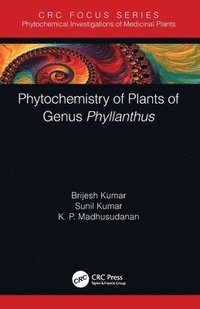 bokomslag Phytochemistry of Plants of Genus Phyllanthus