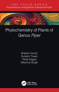 bokomslag Phytochemistry of Plants of Genus Piper