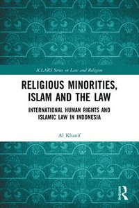 bokomslag Religious Minorities, Islam and the Law
