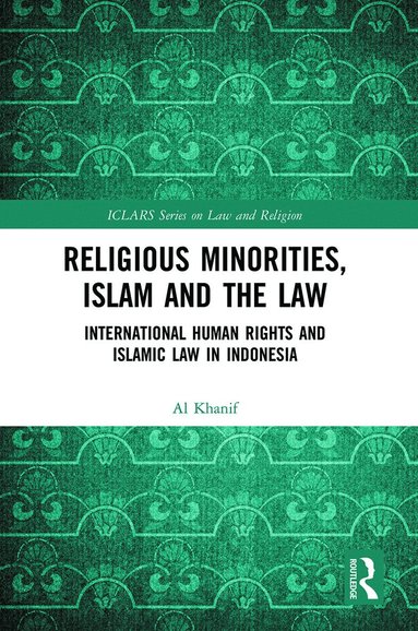 Al Khanif - Religious Minorities, Islam and the Law, Häftad