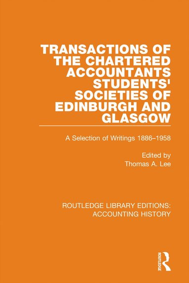 Thomas A. Lee - Transactions of the Chartered Accountants Students' Societies of Edinburgh and Glasgow, Inbunden