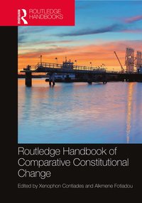 bokomslag Routledge Handbook of Comparative Constitutional Change