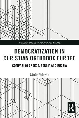 Democratization in Christian Orthodox Europe 1