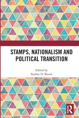 Stamps, Nationalism and Political Transition 1