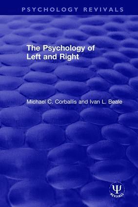 Michael C. Corballis, Ivan L. Beale - Psychology of Left and Right, Inbunden