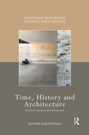 bokomslag Time, History and Architecture